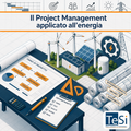 Il Project Management applicato all'energia