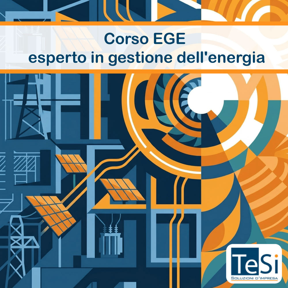 Corso EGE - esperto in gestione dell'energia